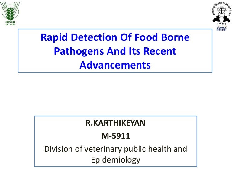 Rapid Detection and Characterization of Foodborne Pathogens by Molecular Techniques